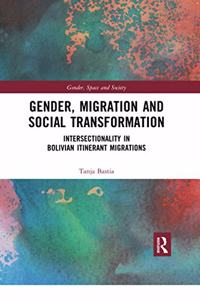 Gender, Migration and Social Transformation