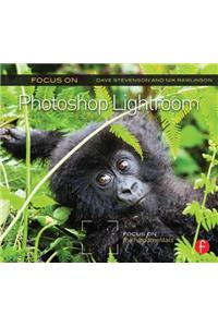 Focus On Photoshop Lightroom