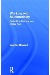 Working with Multimodality