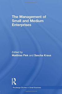 The Management of Small and Medium Enterprises