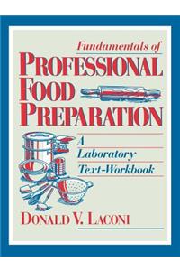 Fundamentals of Professional Food Preparation