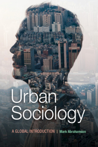 Urban Sociology: A Global Introduction