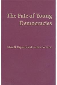Fate of Young Democracies