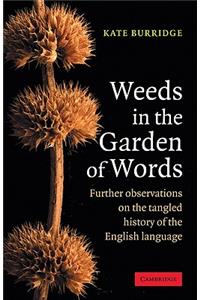 Weeds in the Garden of Words