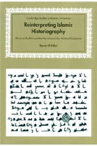 Reinterpreting Islamic Historiography