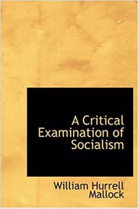 Critical Examination of Socialism