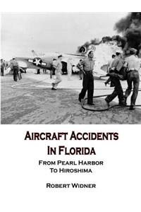 Aircraft Accidents in Florida