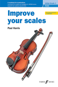 Improve Your Scales! Violin, Initial and Grade 1