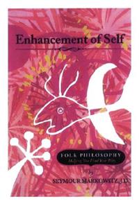 Enhancement of Self