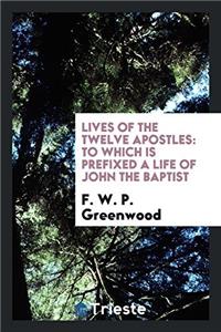 Lives of the Twelve Apostles