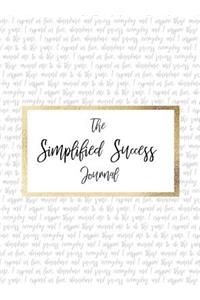 The Simplified Success Journal