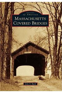 Massachusetts Covered Bridges