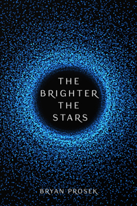 Brighter the Stars