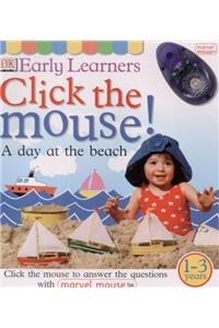DK Early Learners:  Click the Mouse