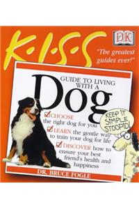 Living with a Dog (Keep it Simple Guides)