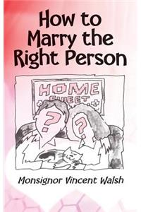 How to Marry the Right Person