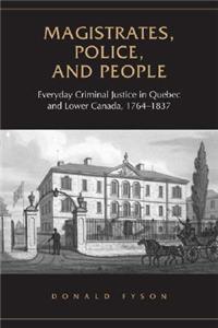 Magistrates, Police, and People