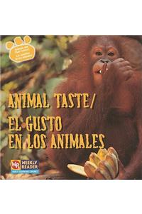 Animal Taste / El Gusto En Los Animales