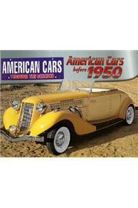 American Cars Before 1950