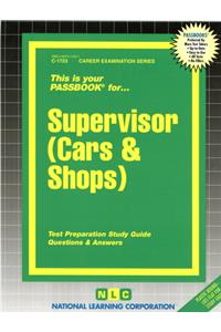 Supervisor (Cars & Shops)