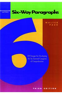 Six-Way Paragraphs: Advanced