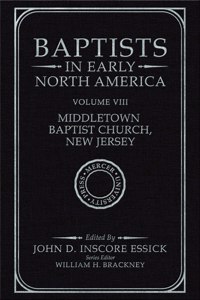 Baptists in Early North America - Middletown Baptist Church, New Jersey