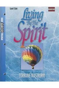 Living by the Spirit, Leader's Guide