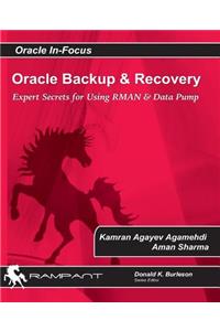 Oracle Backup and Recovery: Expert secrets for using RMAN and Data Pump