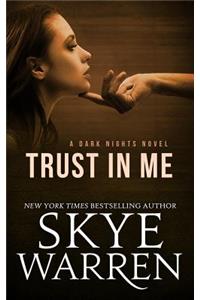 Trust in Me