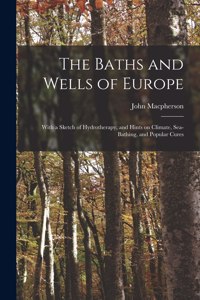 Baths and Wells of Europe