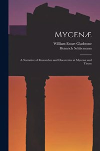 Mycenæ