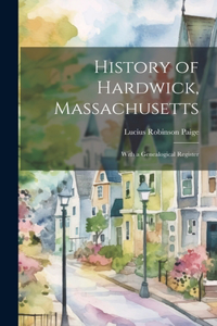 History of Hardwick, Massachusetts