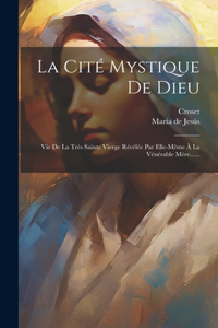 Cité Mystique De Dieu