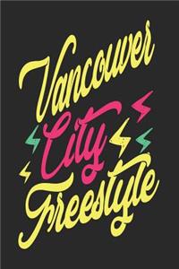 Vancouver City Freestyle