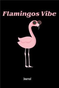 Flamingos Vibe Journal