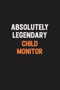 Absolutely Legendary Child Monitor