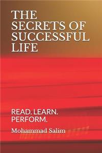 The Secrets of Successful Life