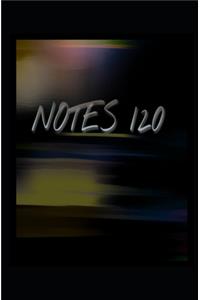 Notes 120