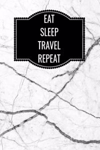 Eat Sleep Travel Repeat