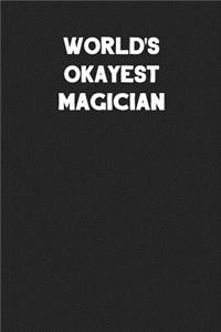 World's Okayest Magician