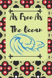 As Free as the Ocean