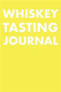 Whiskey Tasting Journal