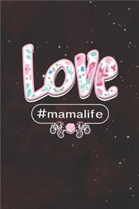 Love #mamalife