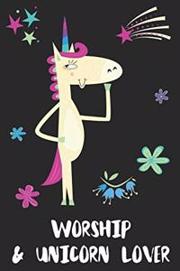 Worship & Unicorn Lover