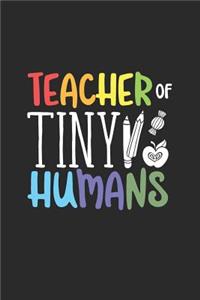 Teacher Of Tiny Humans