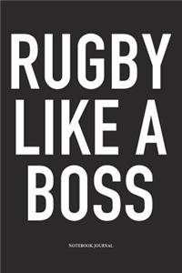 Rugby Like A Boss