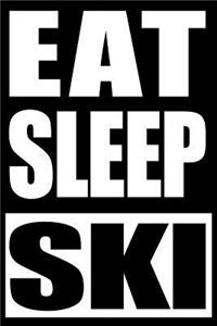 Eat Sleep Ski Gift Notebook for Ski Lovers, Blank Lined Journal