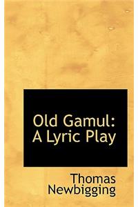 Old Gamul