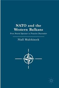 NATO and the Western Balkans