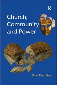 Church, Community and Power